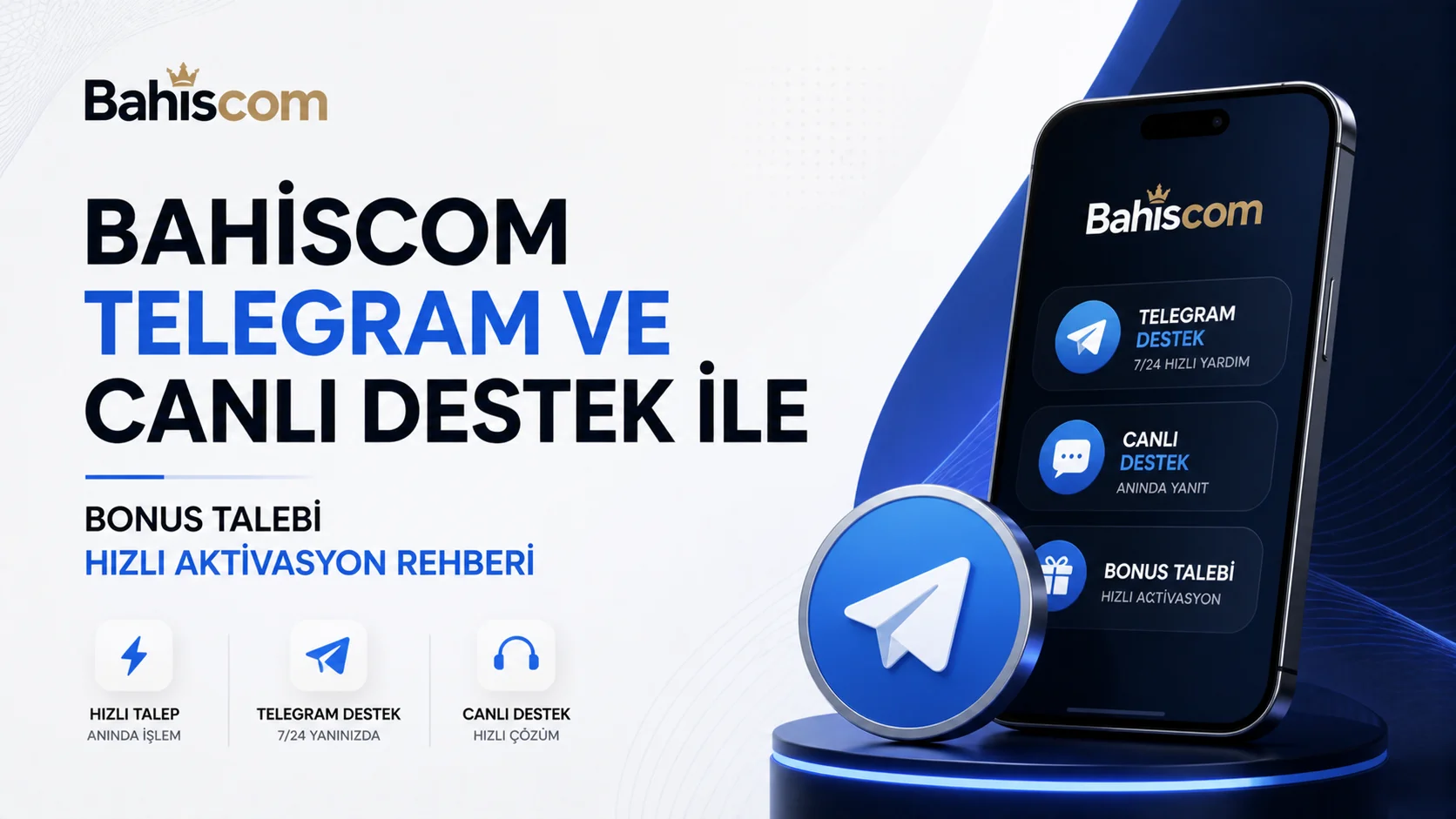 Bahiscom Telegram ve Canlı Destek ile Bonus Talebi Hızlı Aktivasyon Rehberi