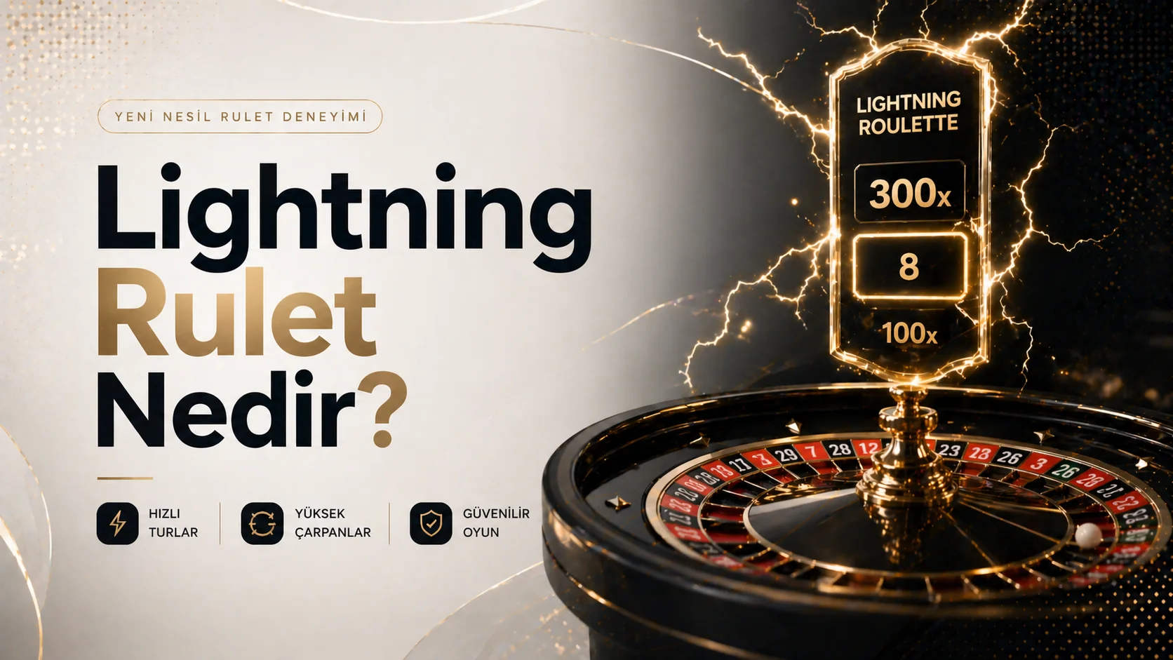 Lightning Rulet Nedir?